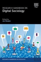 Research Handbook On Digital Sociology