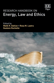 Research Handbook On Energy, Law And Ethics