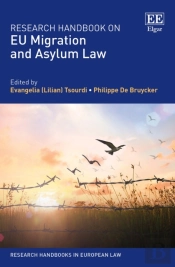 Research Handbook On Eu Migration And Asylum Law