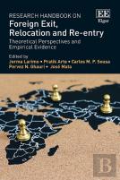 Research Handbook On Foreign Exit, Relocation An - Theoretical Perspectives And Empirical Evidence