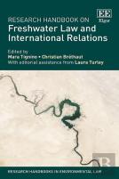 Research Handbook On Freshwater Law And International Relations