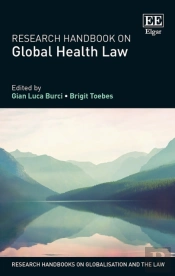 Research Handbook On Global Health Law