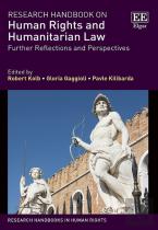 Research Handbook On Human Rights And Humanitarian Law - Further Reflections And Perspectives