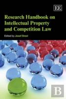 Research Handbook On Intellectual Property And Competition Law