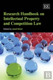 Research Handbook On Intellectual Property And Competition Law
