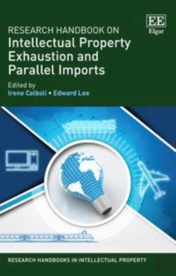Bertrand.pt - Research Handbook On Intellectual Property Exhaustion And Parallel Imports