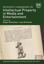 Research Handbook On Intellectual Property In Media And Entertainment