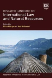 Research Handbook On International Law And Natural Resources
