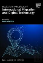 Research Handbook On International Migration And Digital Technology