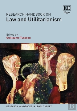 Bertrand.pt - Research Handbook On Law And Utilitarianism