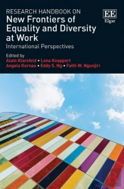 Research Handbook On New Frontiers Of Equality And And Diversity At Work - International Perspectives