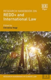 Research Handbook On Redd+ And International Law
