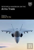 Research Handbook On The Arms Trade