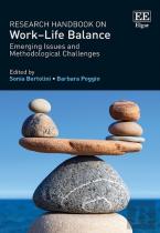Research Handbook On Work-Life Balance