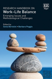 Research Handbook On Work-Life Balance