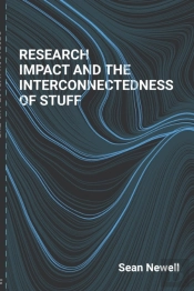 Research Impact And The Interconnectedness Of Stuff