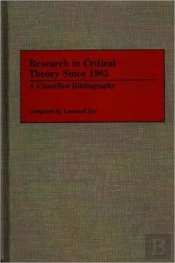 Research In Critical Theory Since 1965