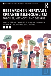 Research In Heritage Speaker Bilingualism