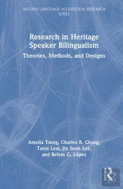 Research In Heritage Speaker Bilingualism