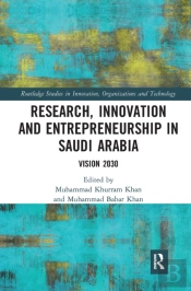 Research, Innovation And Entrepreneurship In Saudi Arabia