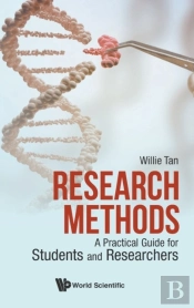 Research Methods: A Practical Guide For Students And Researchers
