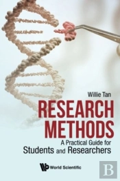 Research Methods: A Practical Guide For Students And Researchers