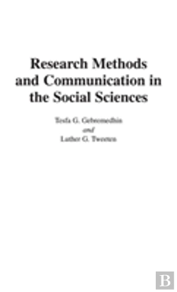 Bertrand.pt - Research Methods And Communication In The Social Sciences