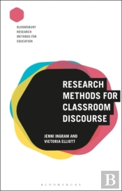 Research Methods For Classroom Discourse