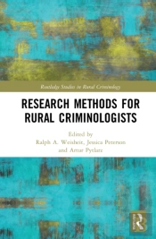 Research Methods For Rural Criminologists
