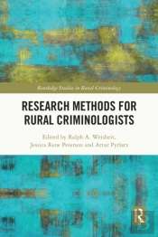 Research Methods For Rural Criminologists