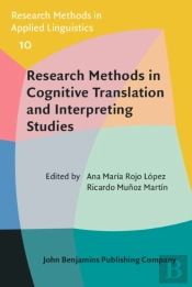 Research Methods In Cognitive Translation And Interpreting Studies