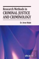 Research Methods In Criminal Justice And Criminology