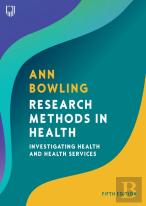 Research Methods In Health: Investigating Health And Health Services