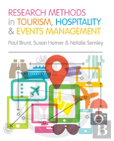 Research Methods In Tourism, Hospitality And Events Management