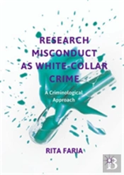 Research Misconduct As White-Collar Crime