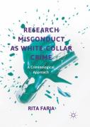 Research Misconduct As White-Collar Crime