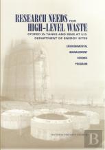 Research Needs For High-Level Waste Stored In Tanks And Bins At U.S. Department Of Energy Sites