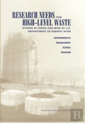 Research Needs For High-Level Waste Stored In Tanks And Bins At U.S. Department Of Energy Sites