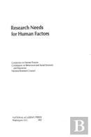 Research Needs For Human Factors