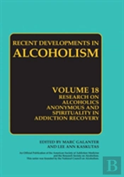 Research On Alcoholics Anonymous And Spirituality In Addiction Recovery
