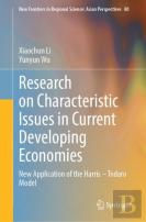 Research On Characteristic Issues In Current Developing Economies