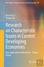 Research On Characteristic Issues In Current Developing Economies