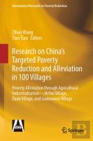 Research On Chinaâ€™S Targeted Poverty Reduction And Alleviation In 100 Villages