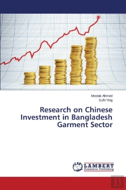Bertrand.pt - Research On Chinese Investment In Bangladesh Garment Sector