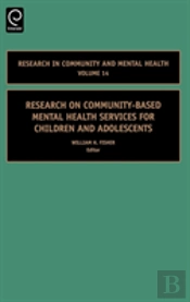 Research On Community-Based Mental Health Services For Children And Adolescents