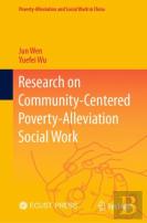 Research On Community-Centered Poverty-Alleviation Social Work
