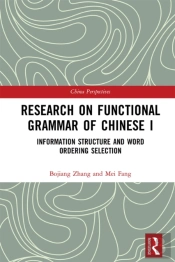 Research On Functional Grammar Of Chinese I