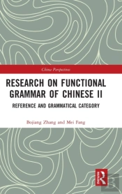 Research On Functional Grammar Of Chinese Ii