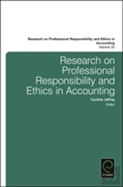 Research On Professional Responsibility And Ethics In Accounting