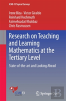 Research On Teaching And Learning Mathematics At The Tertiary Level
